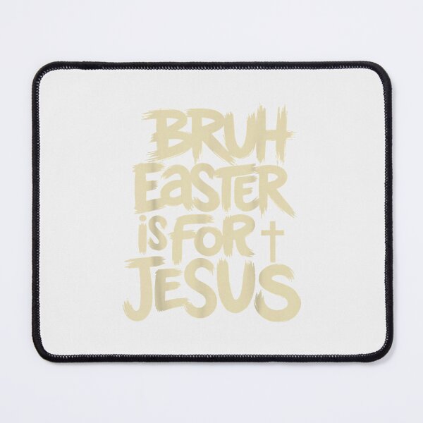 Item preview, Funny Bruh Easter Is For Jesus Christian God Religious T Shi designed and sold by trungnhat2021.