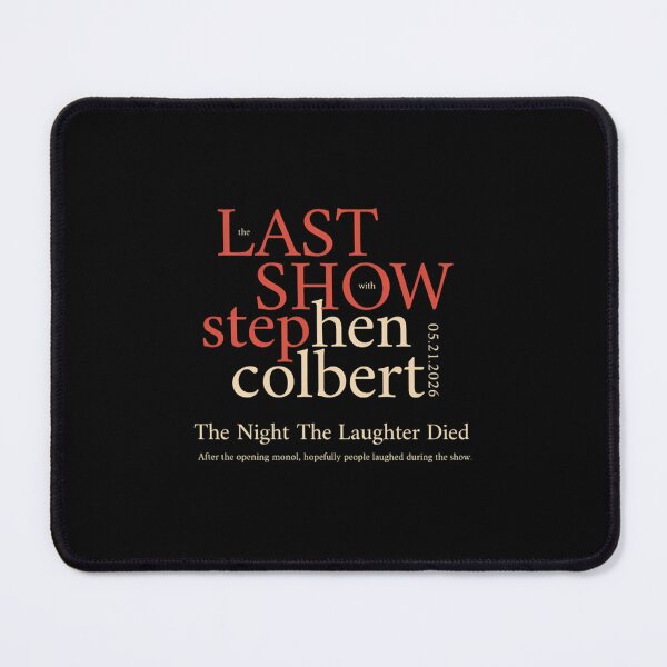 Item preview, The Last Show With Stephen Colbert 2026 designed and sold by TomatiLove.