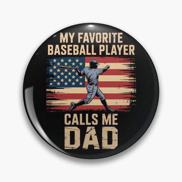 Item preview, My Favorite Baseball Player Calls Me Dad Father_s Day designed and sold by isatnelkaitio.
