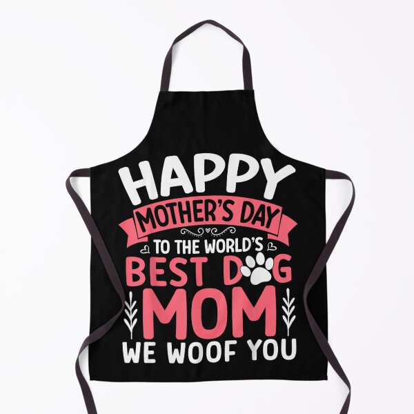Item preview, Happy Mother's Day To The Worlds Best Dog Mom We Woof You designed and sold by VedaSeraphina.
