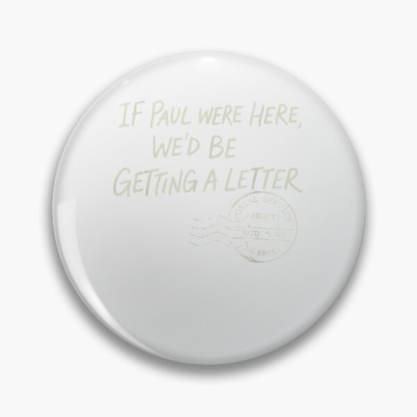 Item preview, If Paul Were Here We'D Be Getting A Letter Christian Humor T designed and sold by trungnhat2021.