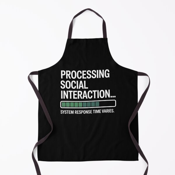 Item preview, Processing Social Interaction Response Time Varies Funny Autism ADHD Gift designed and sold by Say It With Ink.