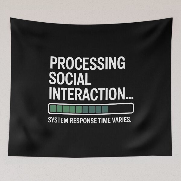 Item preview, Processing Social Interaction Response Time Varies Funny Autism ADHD Gift designed and sold by Say It With Ink.