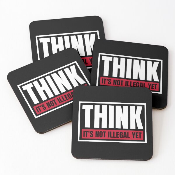 Item preview, Think. It's not illegal yet. designed and sold by Dondonmart.