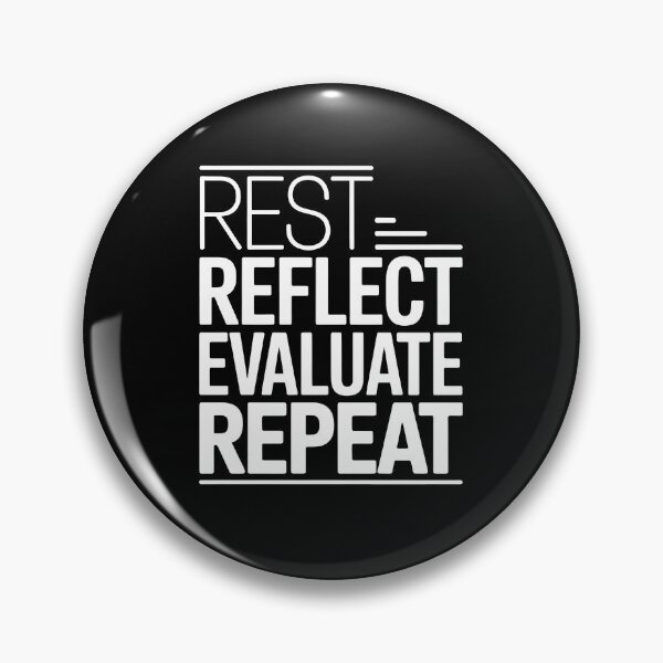 Item preview, Rest Reflect Evaluate Repeat Autism ADHD Neurodivergent Gift designed and sold by Say It With Ink.