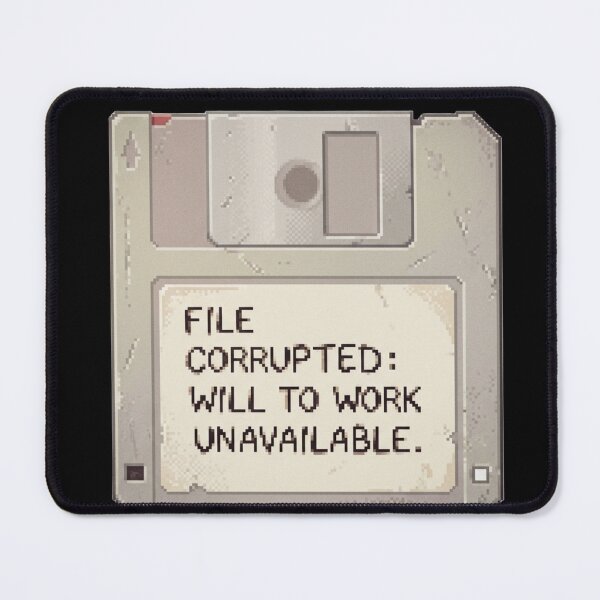 Item preview, File Corrupted | Y2K Anti-Hustle & Retro Tech Humor designed and sold by OVERRIDESTUDIOS.