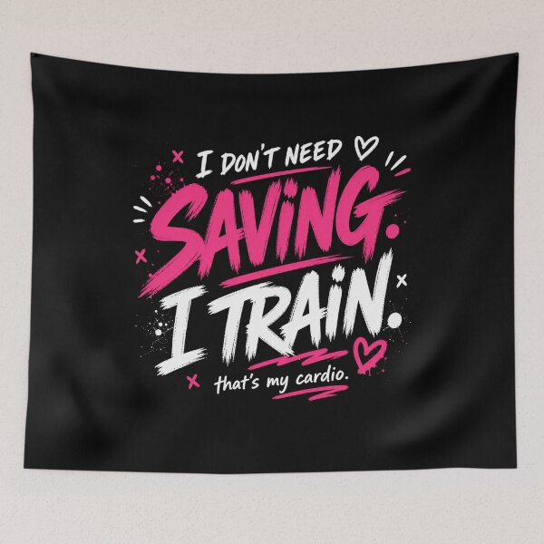 Item preview, I Don’t Need Saving I Train Funny Gym Quote designed and sold by StoryInCode.