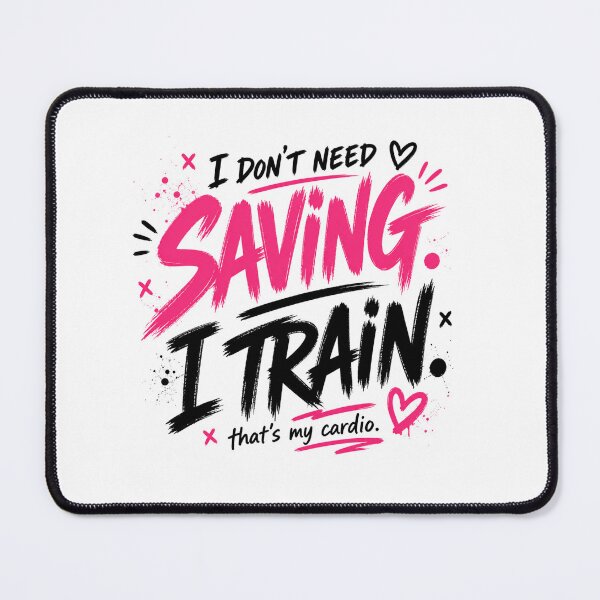 Item preview, I Don’t Need Saving I Train Funny Gym Quote designed and sold by StoryInCode.