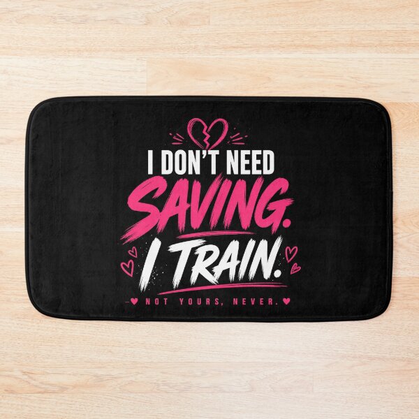 Item preview, I Don’t Need Saving I Train Not Yours Never designed and sold by StoryInCode.