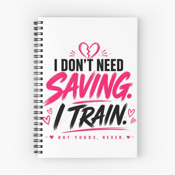 Item preview, I Don’t Need Saving I Train Not Yours Never designed and sold by StoryInCode.