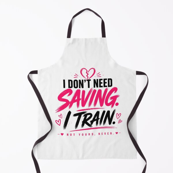 Item preview, I Don’t Need Saving I Train Not Yours Never designed and sold by StoryInCode.