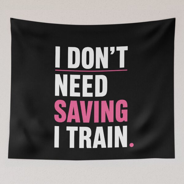 Item preview, I Don’t Need Saving I Train Minimal Typography designed and sold by StoryInCode.