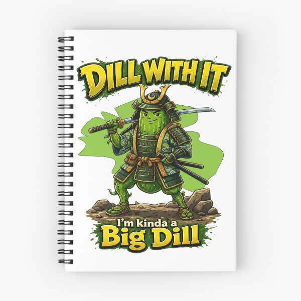 Item preview, Dill Wit It! I'm  Kinda A Big Dill! Cucumber Samurai designed and sold by Clickcreations.