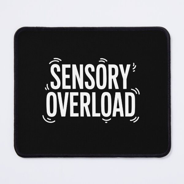 Item preview, Sensory Overload Autism ADHD Sensory Neurodivergent Gift designed and sold by Say It With Ink.