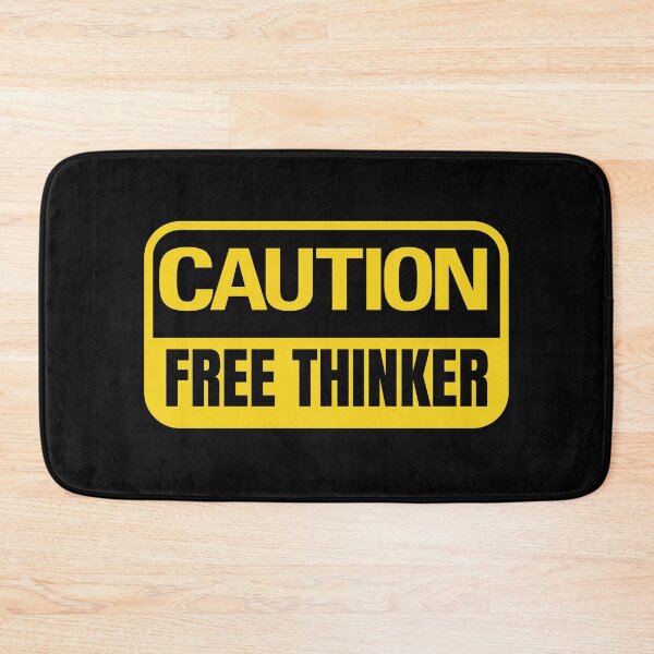 Item preview, Caution Free Thinker - Warning Sign Quote designed and sold by Dondonmart.