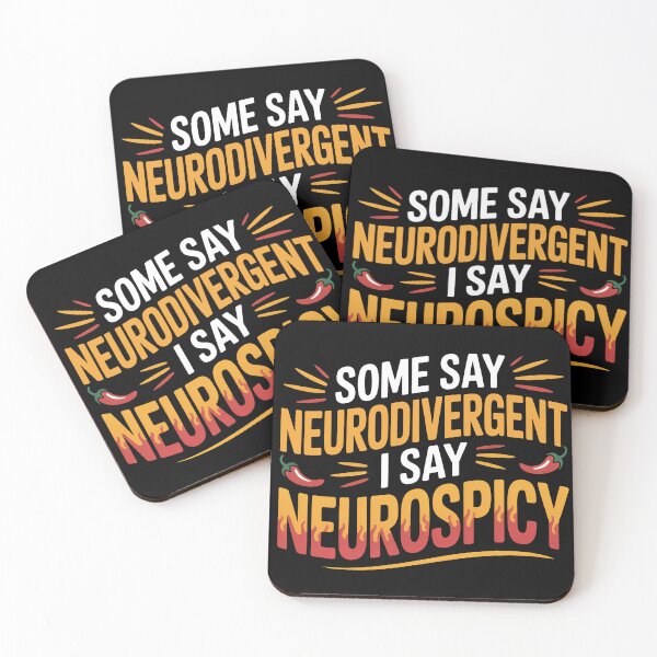 Item preview, Some Say Neurodivergent I Say Neurospicy Funny Autism ADHD Gift designed and sold by Say It With Ink.