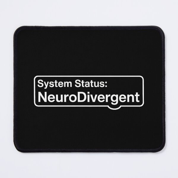 Item preview, System Status Neurodivergent Autism ADHD Neurodivergent Gift designed and sold by Say It With Ink.