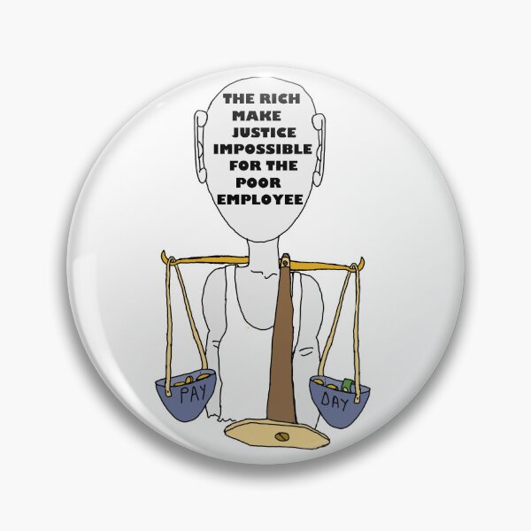 Item preview, The Rich Make Justice Impossible For The Poor Employee designed and sold by Shooz34.