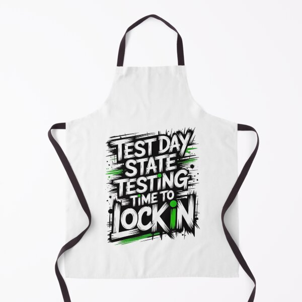 Item preview, Test Day State Testing Time To Lock In designed and sold by Naitsebas.