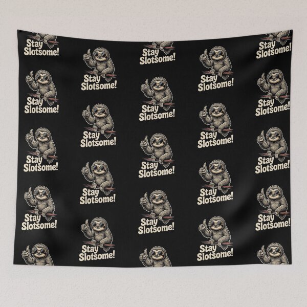 Item preview, Stay Slotsome designed and sold by BhadzCheetah.