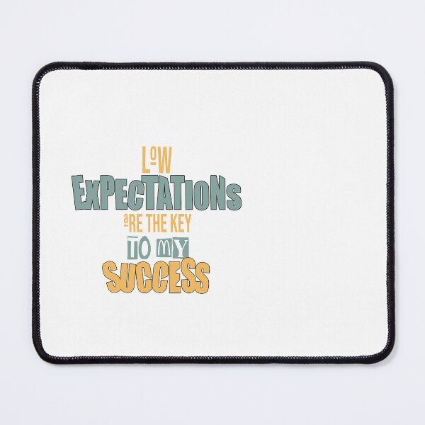 Item preview, Low Expectations – Sarcastic Typography Design designed and sold by thecherishlane.