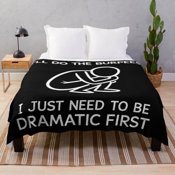 Item preview, I’ll Do The Burpees Dramatic Workout Joke designed and sold by eliramaison.