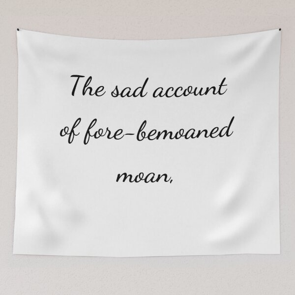 Item preview, "The sad account of fore-bemoaned moan," - handwriting black designed and sold by ariksworld.