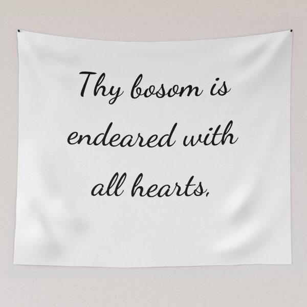 Item preview, "Thy bosom is endeared with all hearts," - handwriting black designed and sold by ariksworld.