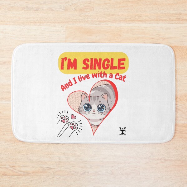 Item preview, I'm Single and I live with a Cat - Funny Feline Relationship Status designed and sold by Error404!.