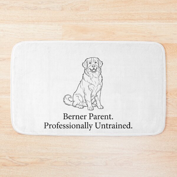 Item preview, Bernese Mountain Dog Shirt | Berner Parent Professionally Untrained Funny Dog Mom Tee designed and sold by GeniePixel.
