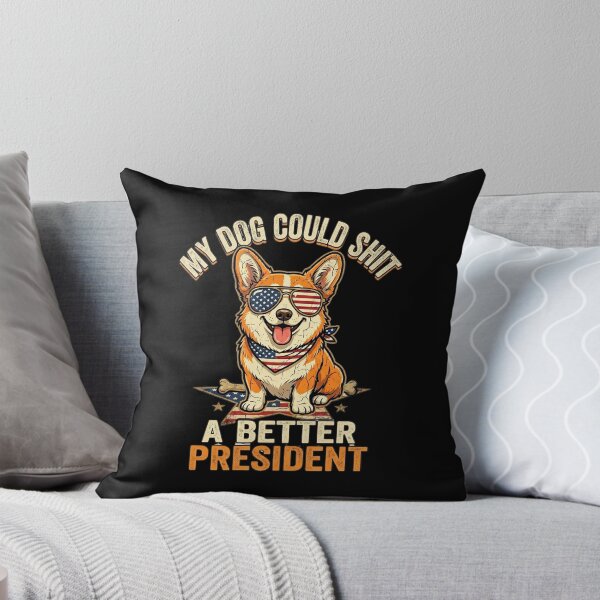 Item preview, My Dog Could A Better President designed and sold by dudelinart.