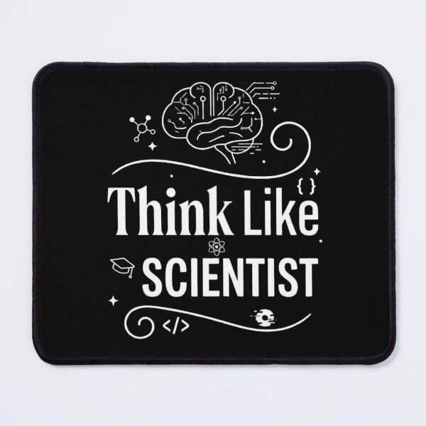 Item preview, Think Like a Scientist STEM Physics Biology Researcher Art designed and sold by Amr Darwish Graphic designer.