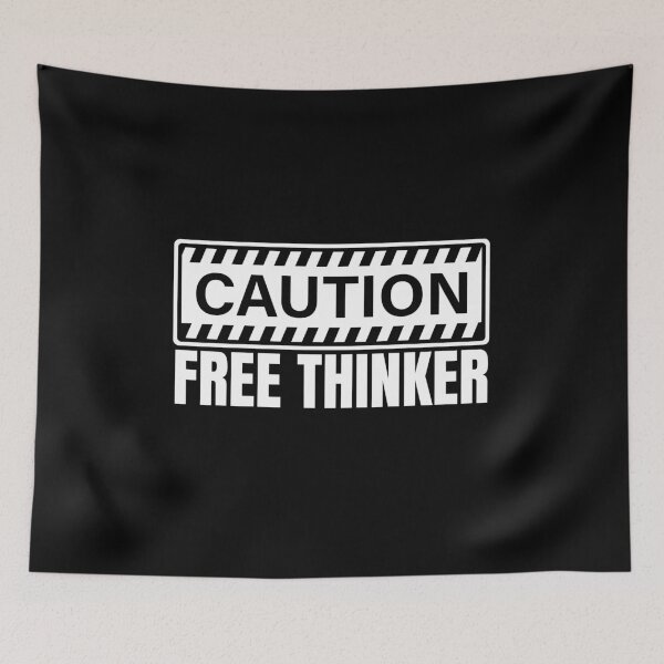 Item preview, Caution Free Thinker - Warning Sign Quote designed and sold by Dondonmart.