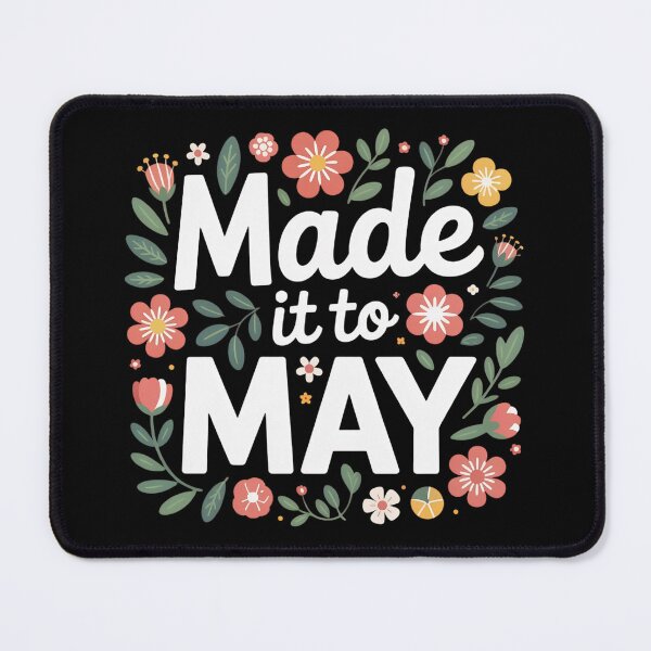 Item preview, Made It to May Floral Frame Clean Teacher Spring Design designed and sold by PROPera-design.