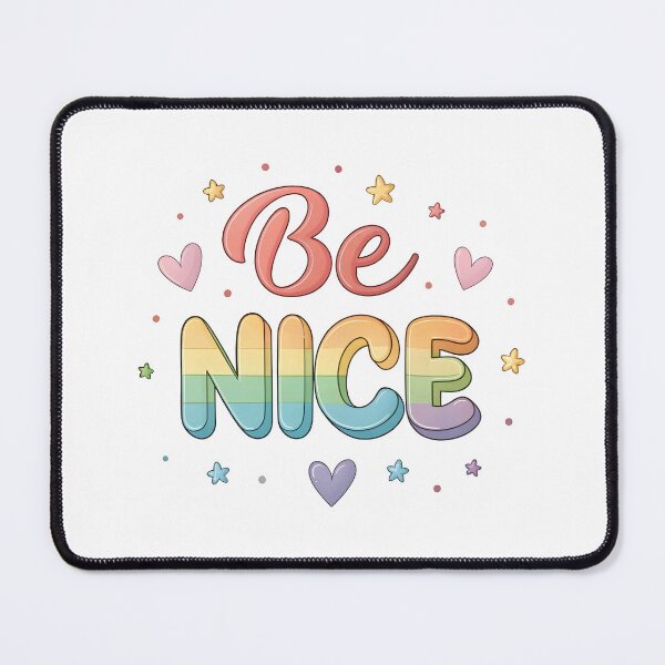 Item preview, Be nice designed and sold by nimmitrends.