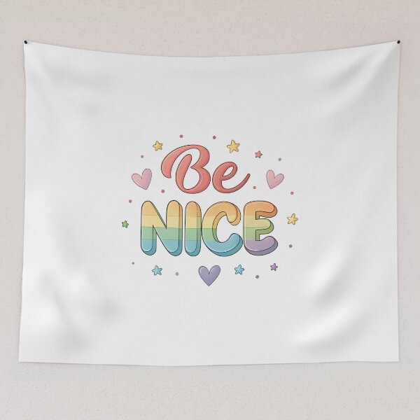 Item preview, Be nice designed and sold by nimmitrends.