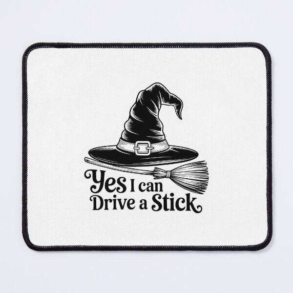 Item preview, Yes I Can Drive A Stick Halloween Spooky Witch designed and sold by TrinaEspinoza.