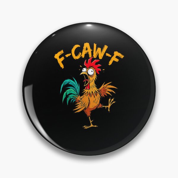 Item preview, F Caw F Rooster Funny Bird Chicken Whisperer Fawk Men Women designed and sold by MatherFisher.