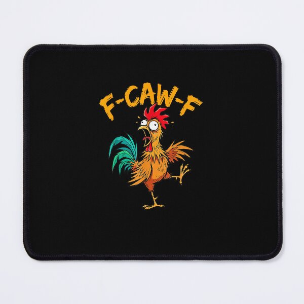 Item preview, F Caw F Rooster Funny Bird Chicken Whisperer Fawk Men Women designed and sold by MatherFisher.