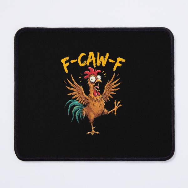 Item preview, F Caw F Rooster Funny Bird Chicken Whisperer Fawk Men Women designed and sold by MatherFisher.