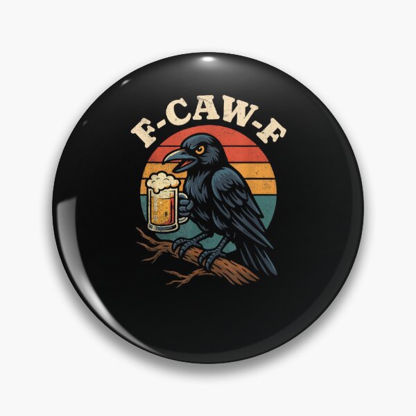 Item preview, F Caw F Cerveza designed and sold by MatherFisher.