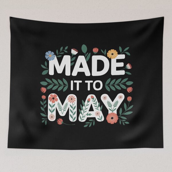 Item preview, Made It to May Botanical Floral Teacher Soft Spring Design designed and sold by PROPera-design.