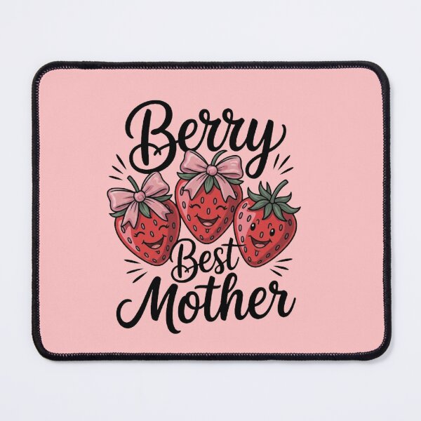 Artikelvorschau, Berry Best Mother entworfen und verkauft von BhadzCheetah.