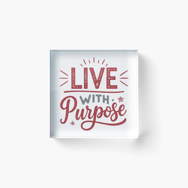 Item preview, Live with purpose designed and sold by nimmitrends.