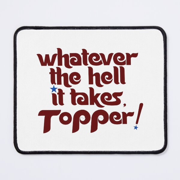 Item preview, Whatever The Hell It Takes Topper designed and sold by cozygamerstore.