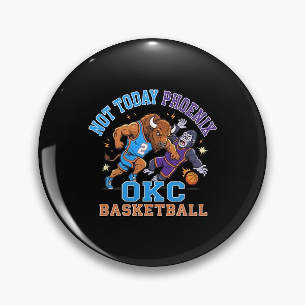 Item preview, Not Today Phoenix OKC Basketball designed and sold by cozygamerstore.