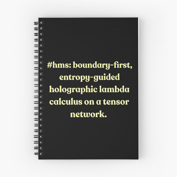 Item preview, Hms Boundary First Entropy Guided Holographic Lambda Calculus On A Tensor Network designed and sold by cozygamerstore.