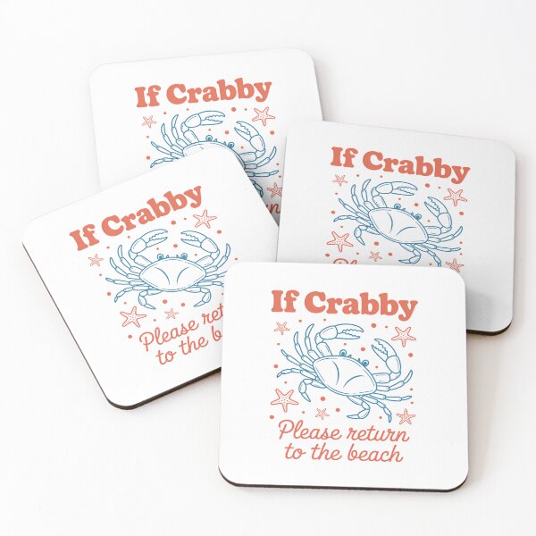 Item preview, If Crabby Please Return to the Beach Summer, Sunshine designed and sold by TrinaEspinoza.
