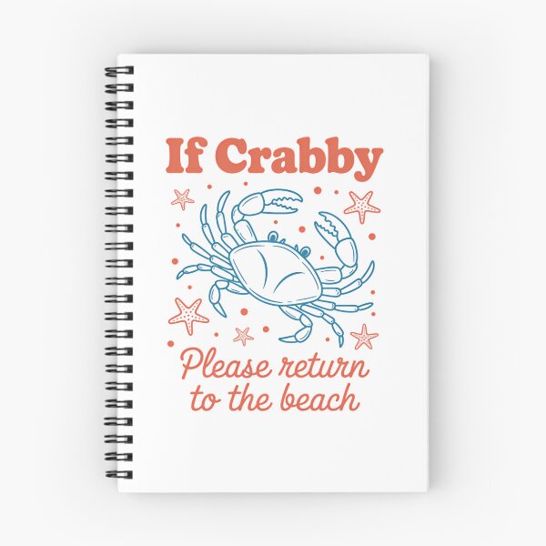 Item preview, If Crabby Please Return to the Beach Summer, Sunshine designed and sold by TrinaEspinoza.