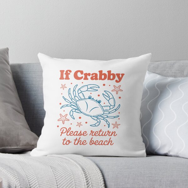 Item preview, If Crabby Please Return to the Beach Summer, Sunshine designed and sold by TrinaEspinoza.